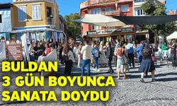 Buldan 3 gün boyunca sanata doydu