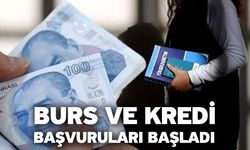 Burs Ve Kredi Başvuruları Başladı