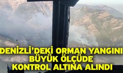 Denizli’deki orman yangını büyük ölçüde kontrol altına alındı