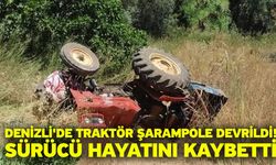 Denizli'de Traktör Şarampole Devrildi!  Sürücü Hayatını Kaybetti