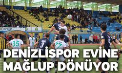 Denizlispor evine mağlup dönüyor