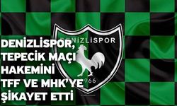 Denizlispor, Tepecik maçı hakemini TFF ve MHK’ye şikayet etti