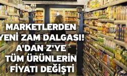 Marketlerden yeni zam dalgası! A'dan Z'ye tüm ürünlerin fiyatı değişti