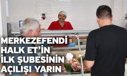 Merkezefendi Halk Et’in İlk Şubesinin Açılışı Yarın