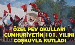 Özel PEV Okulları Cumhuriyetin 101. Yılını Coşkuyla Kutladı