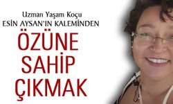 Özüne Sahip Çıkmak