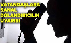 Vatandaşlara sanal dolandırıcılık uyarısı