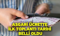 Asgari ücrette ilk toplantı tarihi belli oldu