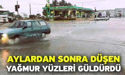 Aylardan Sonra Düşen Yağmur Yüzleri Güldürdü