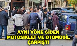 Aynı yöne giden motosiklet ve otomobil çarpıştı