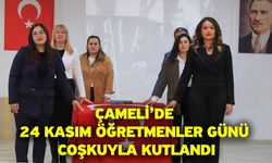 Çameli’de 24 Kasım Öğretmenler Günü Coşkuyla Kutlandı