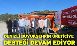 Denizli Büyükşehrin üreticiye desteği devam ediyor