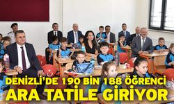 Denizli’de 190 Bin 188 Öğrenci Ara Tatile Giriyor