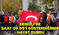 Denizli'de saat 09.05'i gösterdiğinde hayat durdu