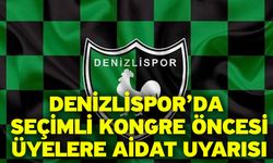 Denizlispor’da seçimli kongre öncesi üyelere aidat uyarısı