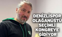 Denizlispor olağanüstü seçimli kongreye gidiyor