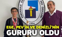 Ege, PEV’in ve Denizli’nin Gururu Oldu