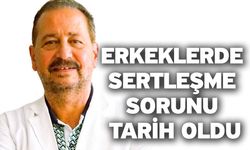 Erkeklerde sertleşme sorunu tarih oldu