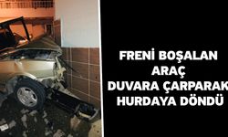 Freni boşalan araç duvara çarparak hurdaya döndü