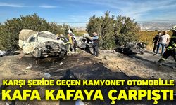 Karşı şeride geçen kamyonet otomobille kafa kafaya çarpıştı