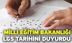 Milli Eğitim Bakanlığı, LGS tarihini duyurdu