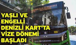 Yaşlı Ve Engelli Denizli Kart'ta Vize Dönemi Başladı