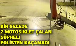 Bir gecede 2 motosiklet çalan şüpheli polisten kaçamadı