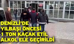 Denizli'de yılbaşı öncesi 1 ton kaçak etil alkol ele geçirildi