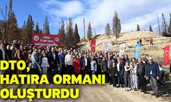 DTO, Hatıra Ormanı Oluşturdu