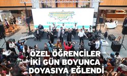 Özel öğrenciler iki gün boyunca doyasıya eğlendi