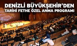 Denizli Büyükşehir’den Tarihi Fethe Özel Anma Programı