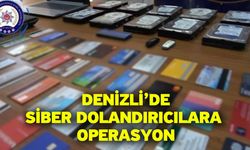 Denizli’de siber dolandırıcılara operasyon