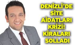 Denizli’de Site Aidatları Krizi! Kiraları Solladı