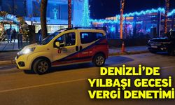 Denizli’de yılbaşı gecesi vergi denetimi