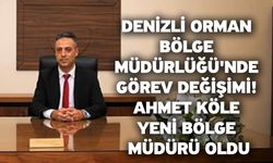 Denizli Orman Bölge Müdürlüğü'nde Görev Değişimi! Ahmet Köle Yeni Bölge Müdürü Oldu