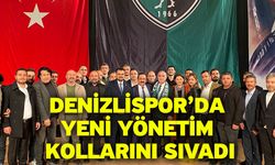 Denizlispor’da Yeni Yönetim Kollarını Sıvadı