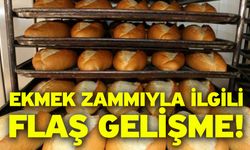 Ekmek Zammıyla ilgili flaş gelişme!