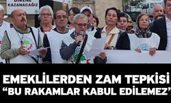 Emeklilerden Zam Tepkisi “Bu Rakamlar Kabul Edilemez”