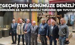 "Geçmişten Günümüze Denizli" Dergisinin 68. Sayısı Denizli Turizmine Işık Tutuyor