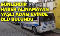 Denizli'de yalnız yaşayan yaşlı adam 7 gün sonra evinde ölü bulundu