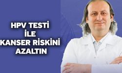 HPV testi ile kanser riskini azaltın