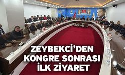 Zeybekci’den Kongre Sonrası İlk Ziyaret