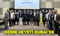 DENİB Heyeti Dubai’de