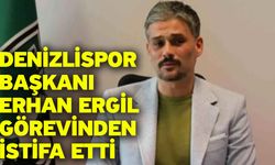 Denizlispor Başkanı Erhan Ergil Görevinden İstifa Etti