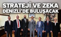 Strateji ve zeka Denizli’de buluşacak
