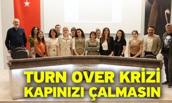 Turn Over Krizi Kapınızı Çalmasın