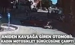 Aniden Kavşağa Giren Otomobil Kadın Motosiklet Sürücüsüne Çarptı