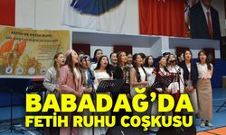 Babadağ’da Fetih Ruhu Coşkusu