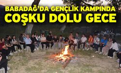 Babadağ’da Gençlik Kampında Coşku Dolu Gece