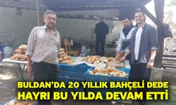 Buldan’da 20 yıllık Bahçeli Dede hayrı bu yılda devam etti